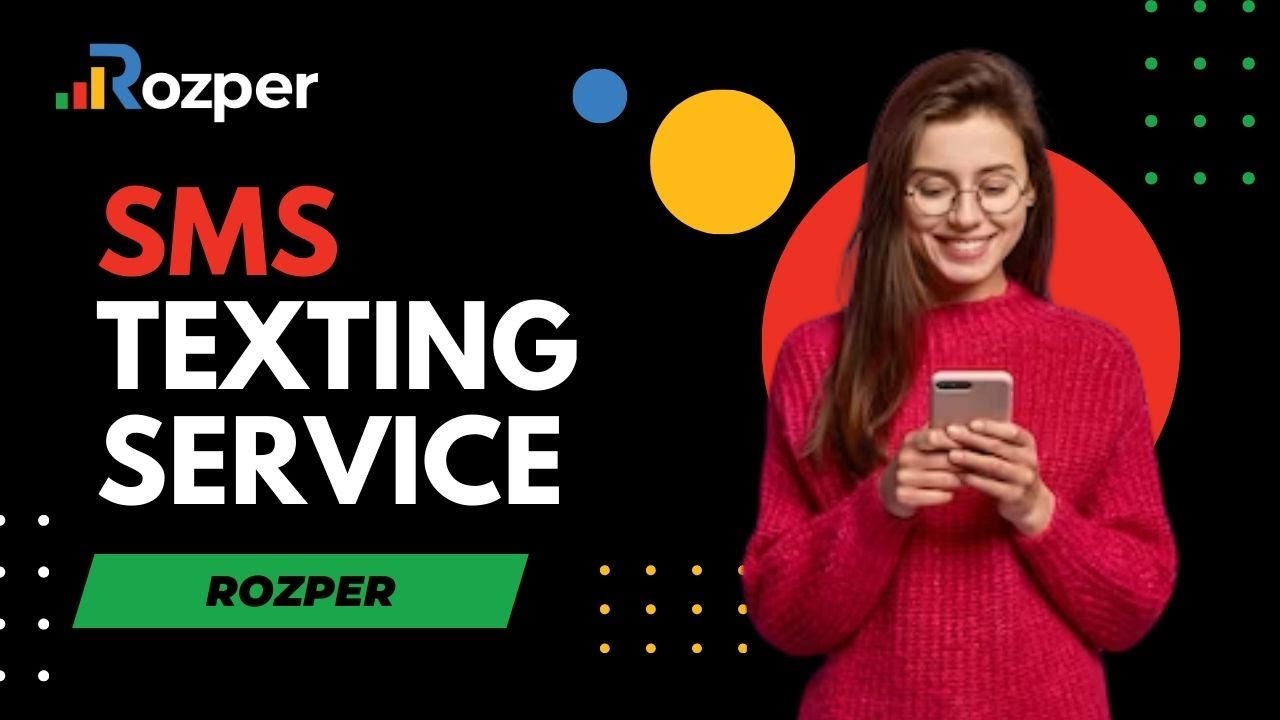 Unlock Seamless Communication with Rozper's SMS Texting Service