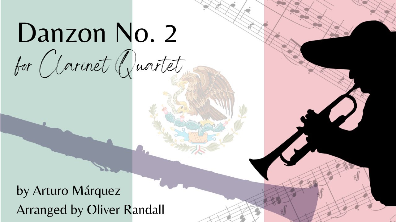 Danzon No. 2 for Clarinet Quartet (Márquez)