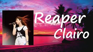 Clairo - Reaper  Lyrics