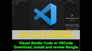 Visual Studio Code or VS Code Download, Install and review Bangla! Development Tools