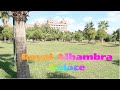 Royal Alhambra Palace I Unser Familienurlaub I Sonnenakku aufladen I Türkei Vlog