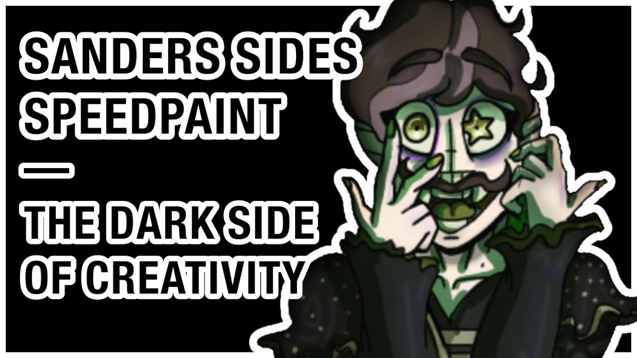 The Dark Side Of Creativity | Sanders Sides Speedpaint