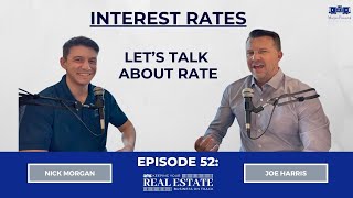 All About Interest Rates: Let's Talk About Rate