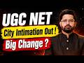 UGC NET City Intimation Slip Out 2026 | Big Change? Exam City Allotment Latest Update | HN Adhyayan