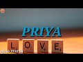 Priya Name Whatsapp STATUS | I LOVE YOU FOR EVER Whatsapp Status Video Download Free