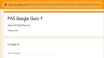 PAS Google Quiz 1 Class XII Sub Physics | Class 10+2 | Scholar