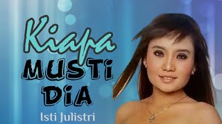 Isti Yulistri - Kiapa Musti Dia [ ] Pop Manado