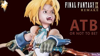 Should a FF9 Remake have turn based battle?