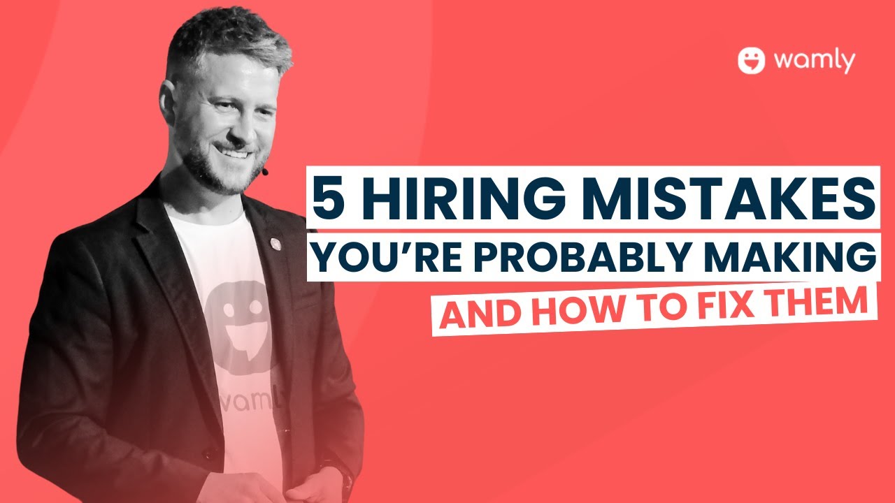 5 Hiring Mistakes You're Probably Making And How To Fix Them YouTube