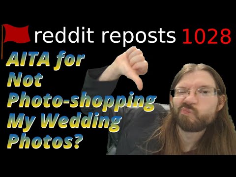 AITA for Not Photo-shopping My Wedding Photos? | 2 Stories | 1028