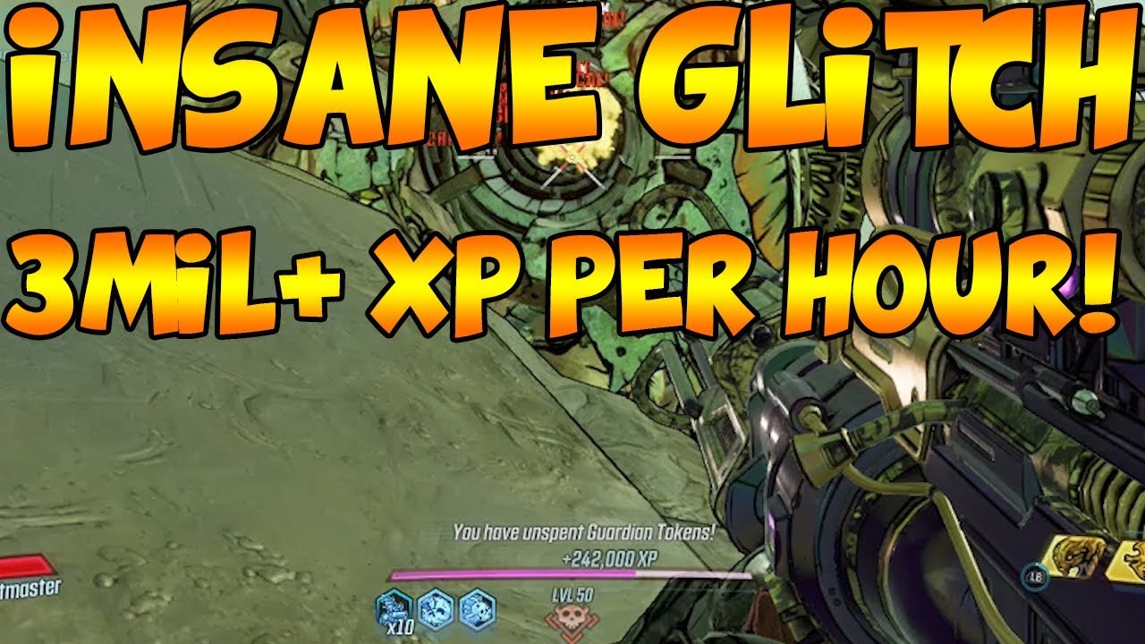 Borderlands 3: INSANE XP GLITCH! Best Way To Level Up! (3,000,000+ XP PER  HOUR) - YouTube