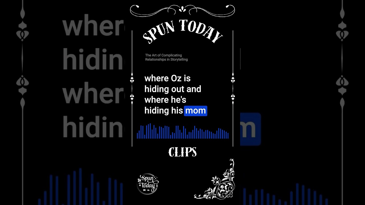 The Art of Complicating Relationships in Storytelling