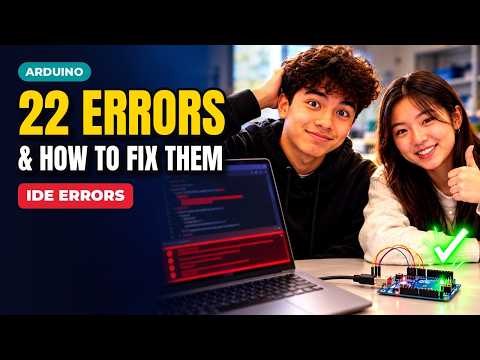 Arduino IDE Errors | 22 Common Compile & Upload Errors and How to Fix Them