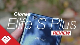 Gionee Elife S Plus Review