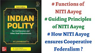 (V193) (Functions & Guiding Principles NITI Aayog, Cooperative Federalism) M. Laxmikanth Polity