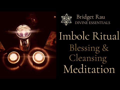 Imbolc Blessing Meditation & Ritual