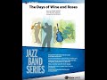 The days of wine and roses arr dave rivello  score  sound