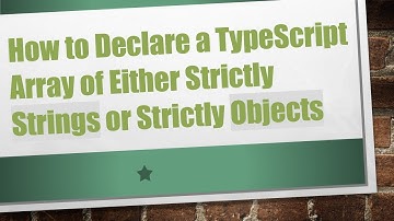 How to Declare a TypeScript Array of Either Strictly Strings or Strictly Objects