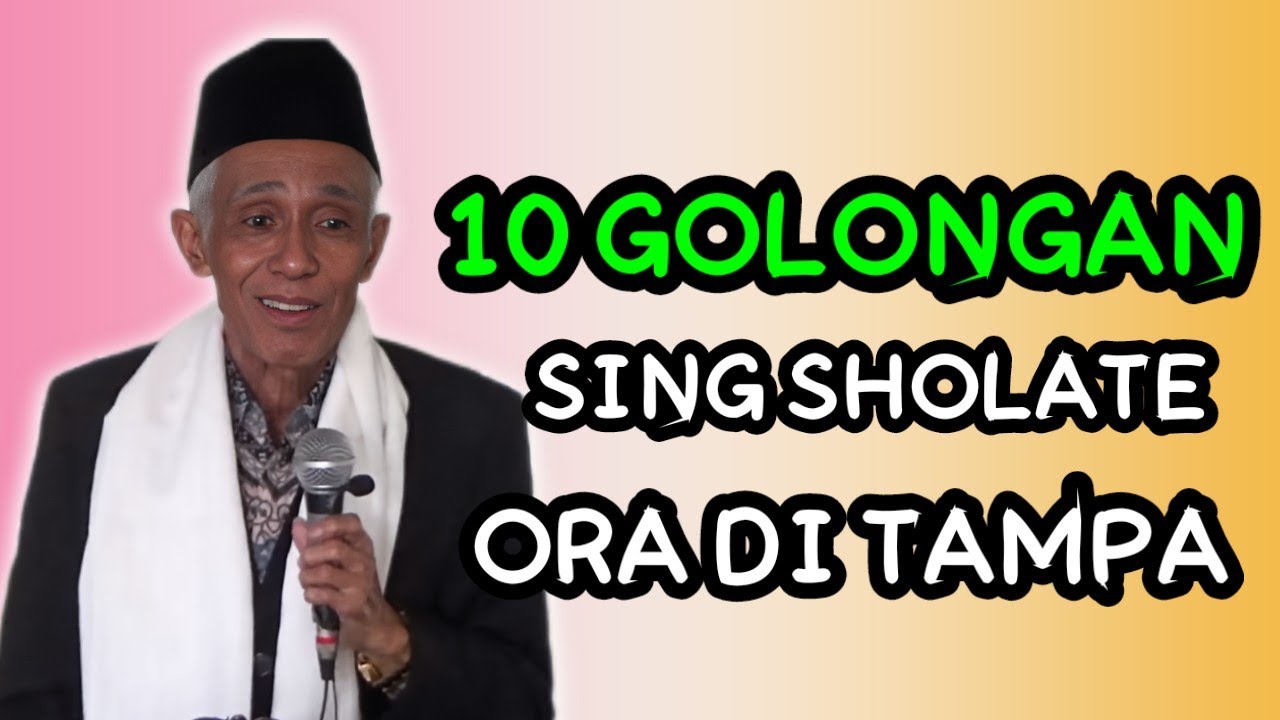 082 10golongan yang sholatnya tidak di terima//kh muhammad sholihun#beranda 