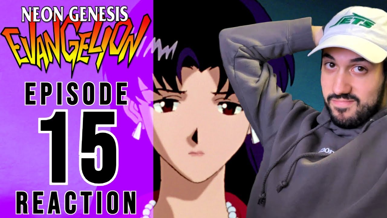 Neon Genesis Evangelion Episode 15 Reaction LIES AND SILENCE YouTube
