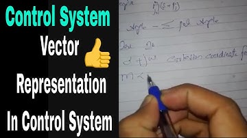 Vector Representation of Complex Number || Control System || Engineering World ||