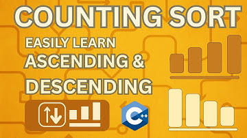 Counting Sort Bangla Tutorial 🔥 | C++ Ascending & Descending Explained Step-by-Step