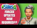Are you REQUIRED to UPDATE Your Sims Game?? Official Response! | The Sims 4 News & Updates