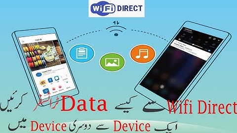 What is WIFI Direct? / How to transfer data using Wifi Direct