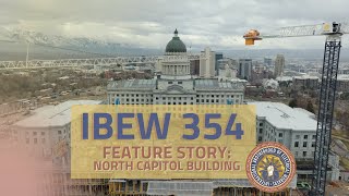 IBEW 354 Feature Story: North Capitol Building