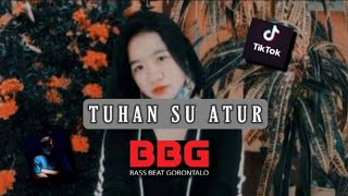 TUHAN SU ATUR X BUM DIGI DIGI BUM - ( Aspar_Dukalang_Remix ) FULL BASS 2021