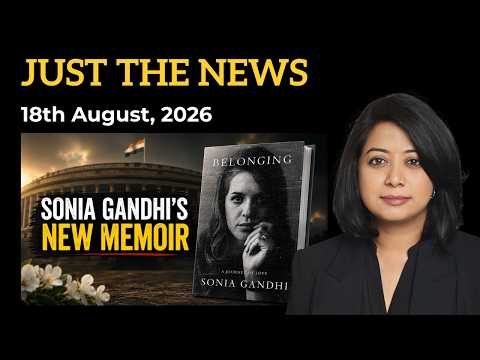Just The News | 18th August, 2026 | Faye D'Souza