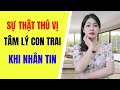 Sự Thật Tâm Lý Con Trai Khi Nhắn Tin | TRẦN THỊ KIM HÀ