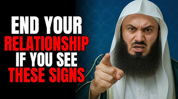 6 Red Flag in a Relationship Every Muslim Must Know | Mufti Menk