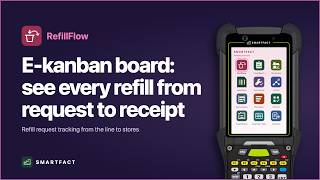 E-kanban board: see every refill from request to receipt