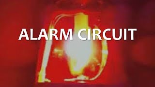 Alarm Circuit (Full Lecture)