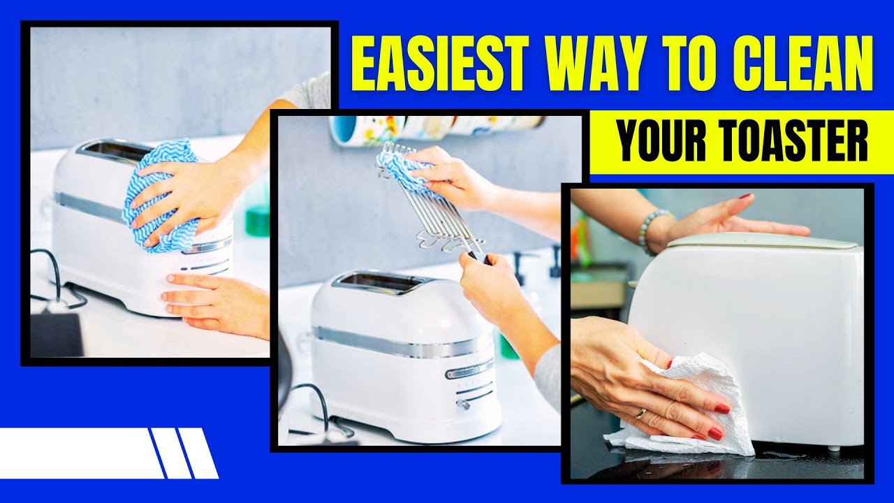 How to Clean A Toaster Inside and Out - YouTube
