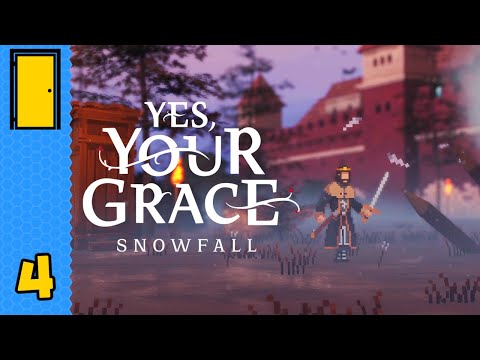 Yes, Your Grace 2: Snowfall: How to Win the Battle of Grevno