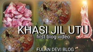 Khasi Jil Utu Blog Videoinjah First Bolg Videofulan Devi Blogplease Like, Comments And Sub....