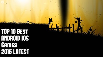 TOP 10 Best ANDROID IOS Games 2016 (LATEST)
