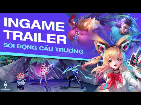 Video Ingame Trailer | Sổ Sứ Mệnh 48 - Sôi Động Cầu Trường - youtube