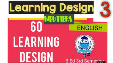 Learning Design for B.ed | English | 60 LD | No.3 #wbuttepa #OutrightWBCS