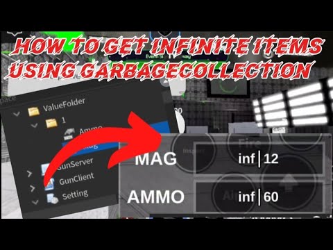 HOW TO EXPLOIT GARBAGE COLLECTION TO GET INFINITE ITEMS IN ROBLOX - Exploiting | 0:43