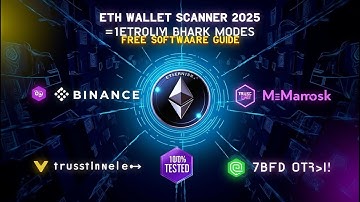 Ethereum Wallet Scanner 2025:Free Software Guide | Binance,Trust Wallet, MetaMask|100% Tested Method