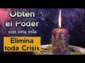 VELÓN DEL PODER 🔥 termina con los Obstáculos, Crisis, Bloqueos | Velón del Poder