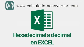 Hexadecimal a decimal en EXCEL | HEX a DEC
