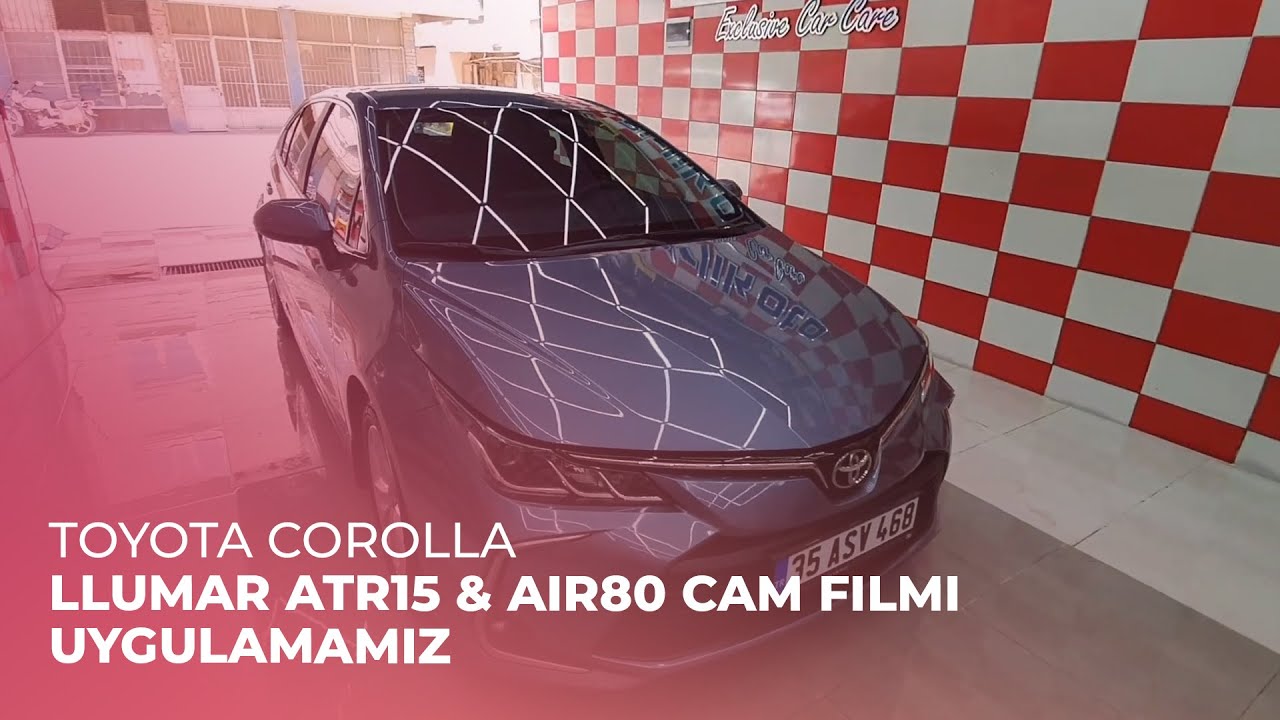 Toyota Corolla // LLumar ATR15 & Air80 Cam Filmi Uygulamamız