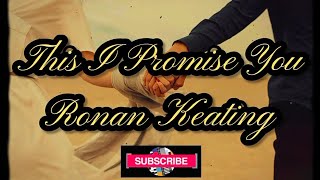 Download Lagu This I Promise You – Ronan Keating (Cover Lirik dan Terjemahan) MP3 Download Lagu This I Promise You – Ronan Keating (Cover Lirik dan Terjemahan) MP3