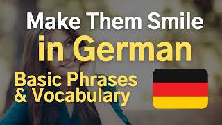 Make Everyone Smile in German 🇩🇪 Basic Vocab and Phrases