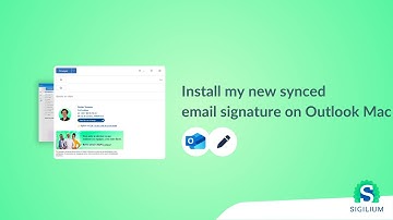 Sigilium : How to install my new synced email signature on Outlook Mac