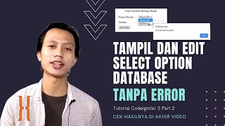 Details Part 2 Memunculkan data di database ke Select Option (Combo Box) - Tutorial Codeigniter 3 News